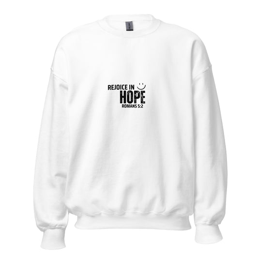 Rejoice in Hope | Sweatshirt - Black, White & Grey